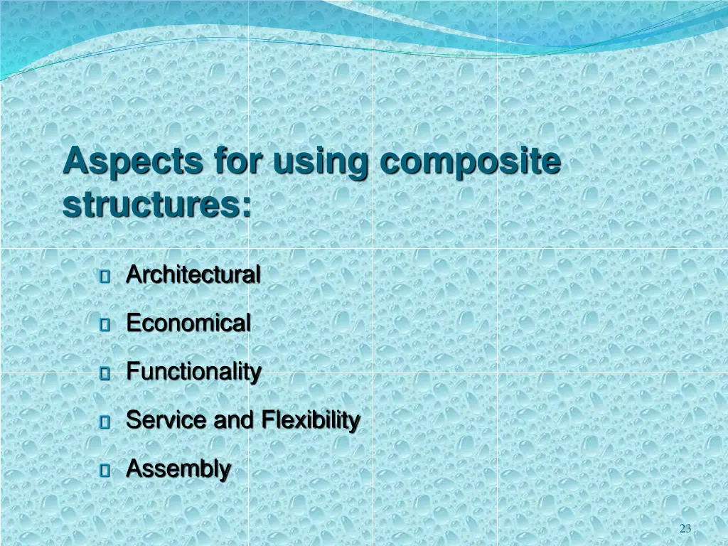 aspects for using composite structures