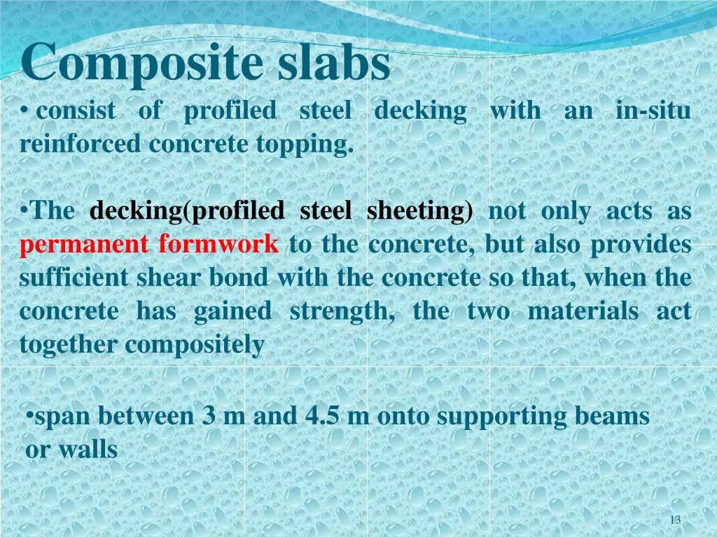 composite slabs consist of profiled steel decking