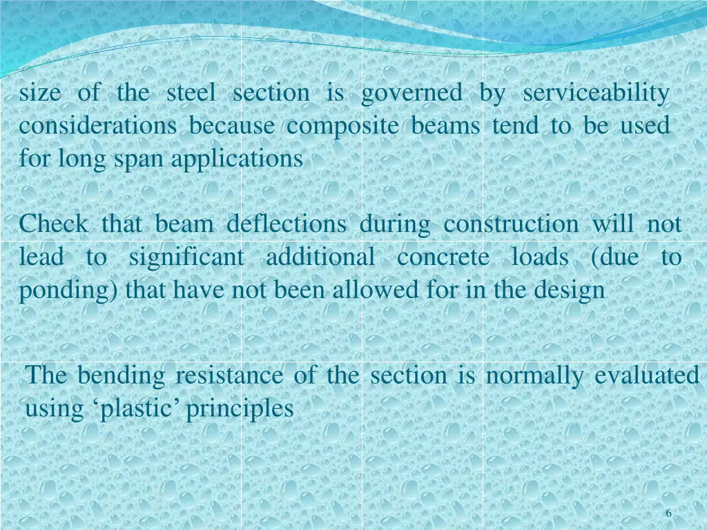 size of the steel section is governed