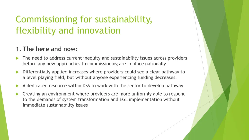 commissioning for sustainability flexibility