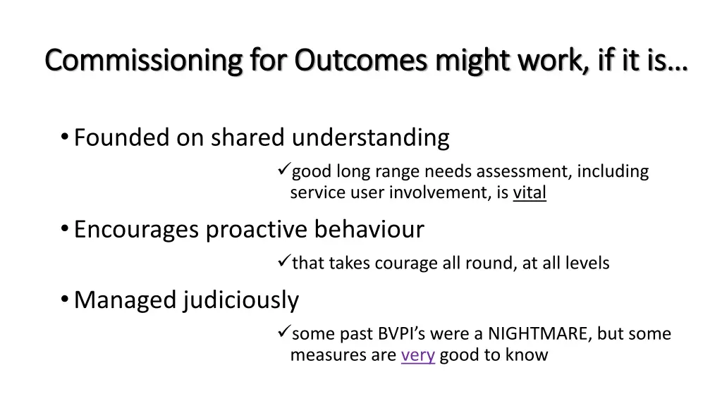 c commissioning for outcomes might ommissioning