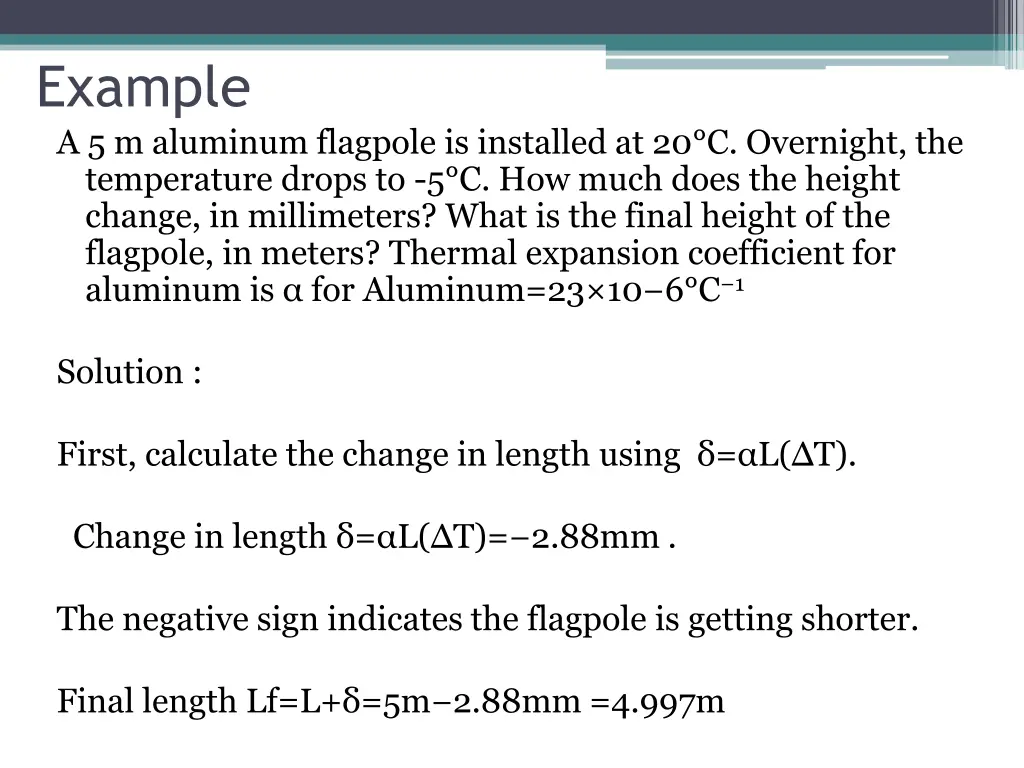 example a 5 m aluminum flagpole is installed