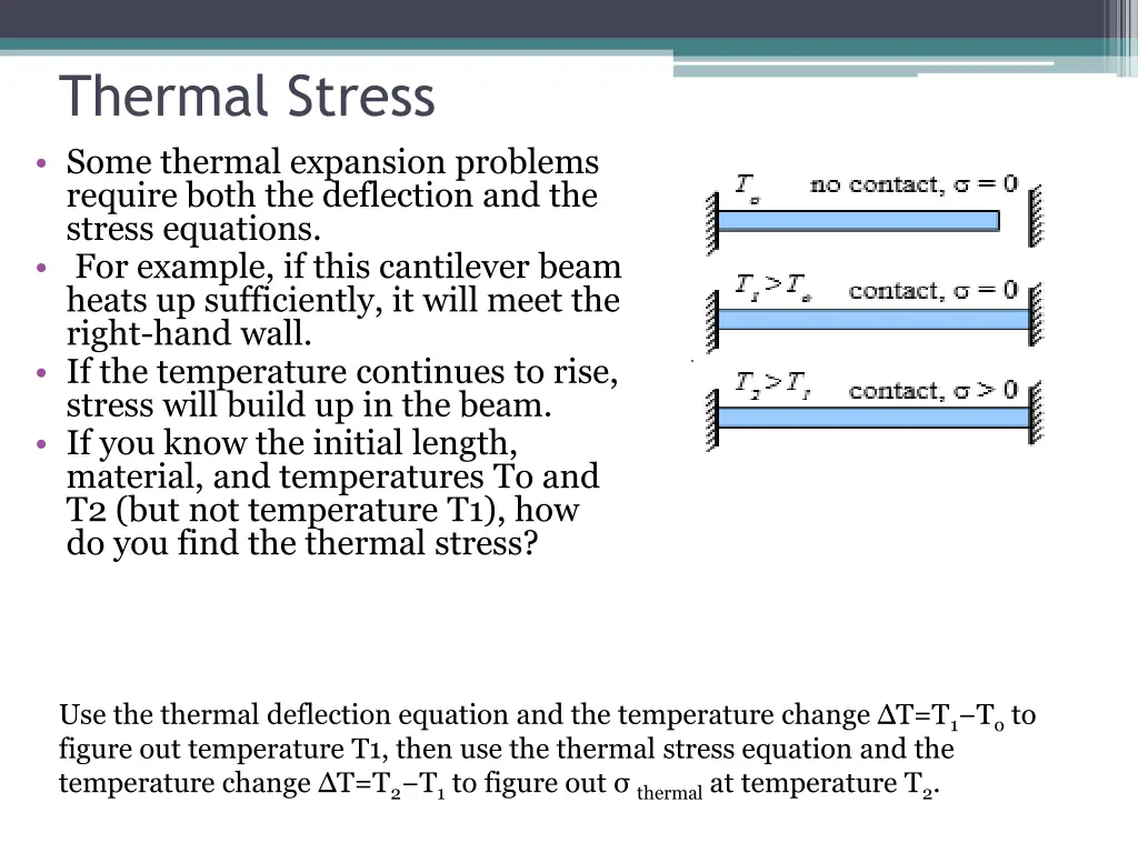 thermal stress some thermal expansion problems