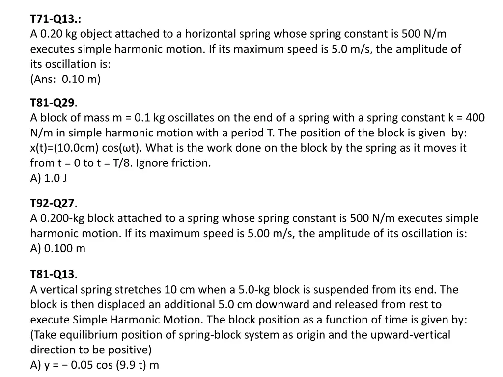 t71 q13 a 0 20 kg object attached to a horizontal