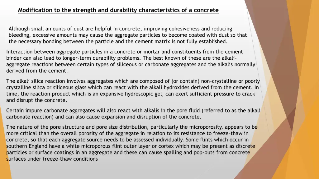 modification to the strength and durability