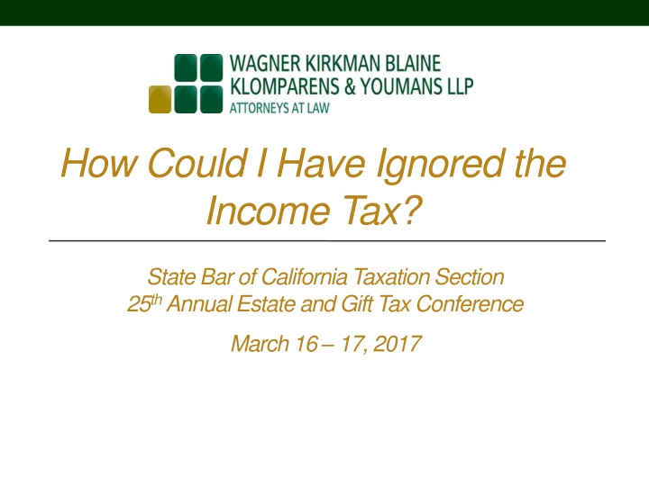 how could i have ignored the income tax