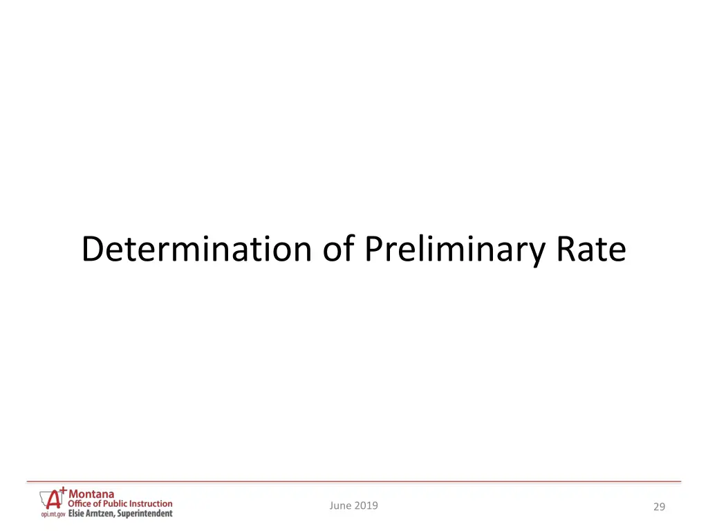determination of preliminary rate