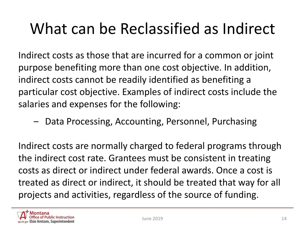 what can be reclassified as indirect