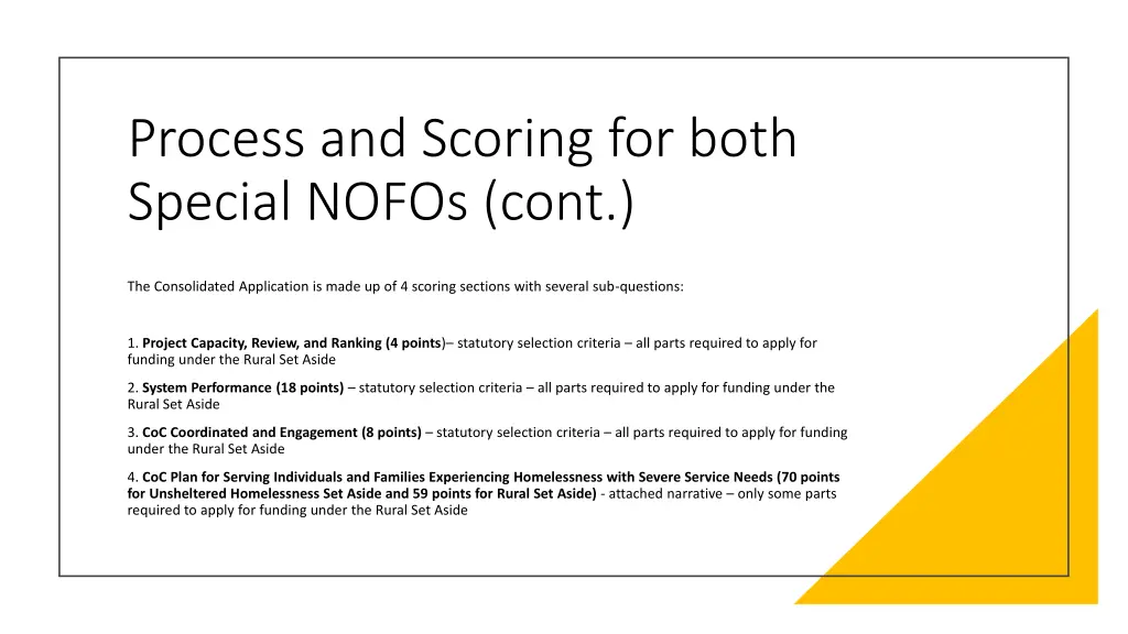 process and scoring for both special nofos cont