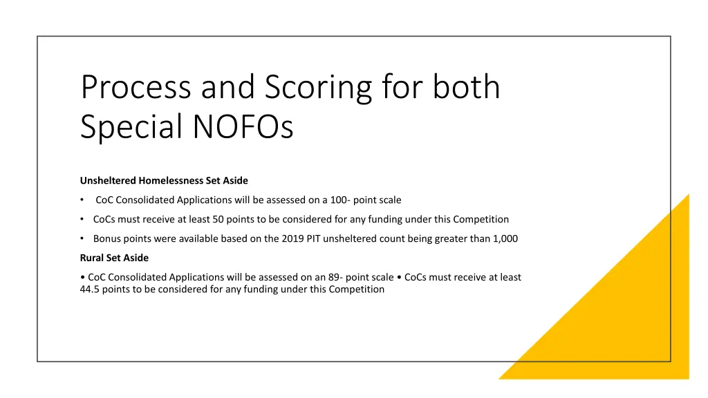 process and scoring for both special nofos