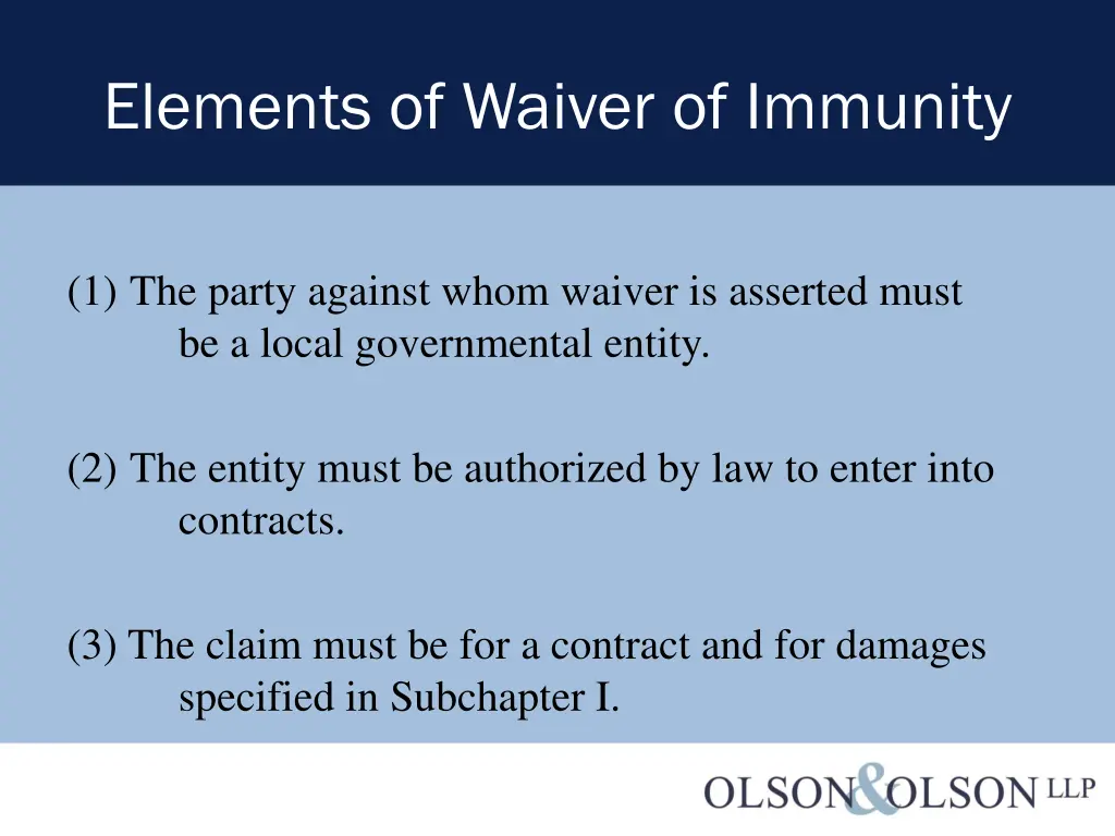 elements of waiver of immunity