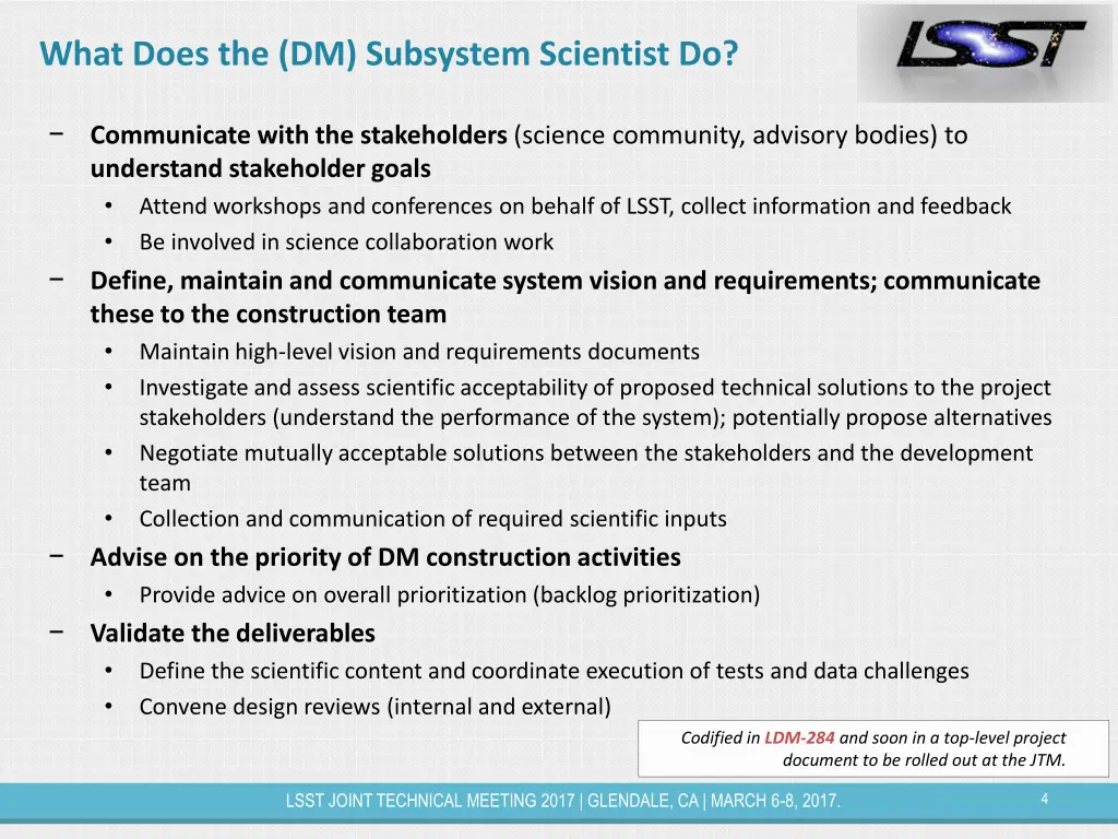 what does the dm subsystem scientist do