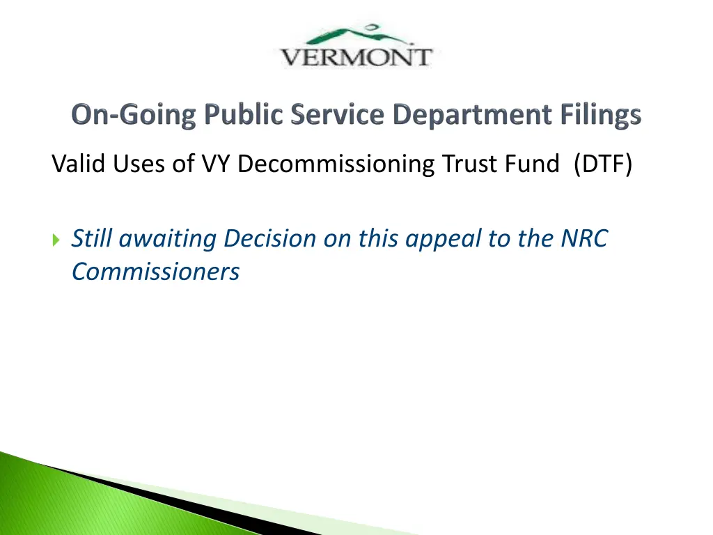 valid uses of vy decommissioning trust fund dtf