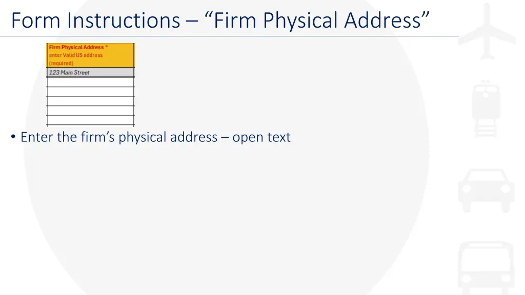 form instructions firm physical address