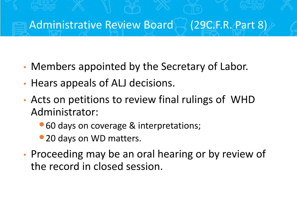 administrative review board 29c f r part 8