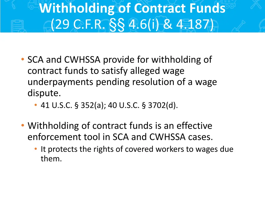 withholding of contract funds 29 c f r 4 6 i 4 187