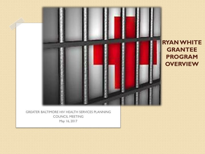 ryan white grantee program overview