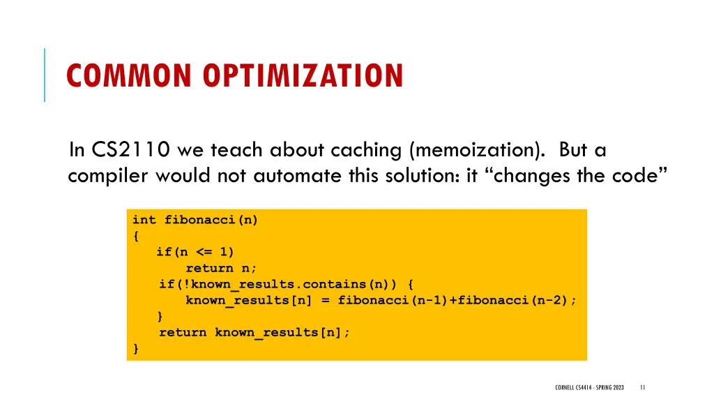 common optimization