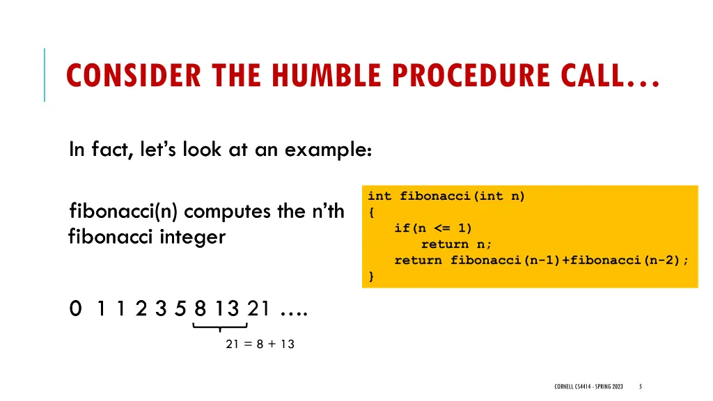 consider the humble procedure call
