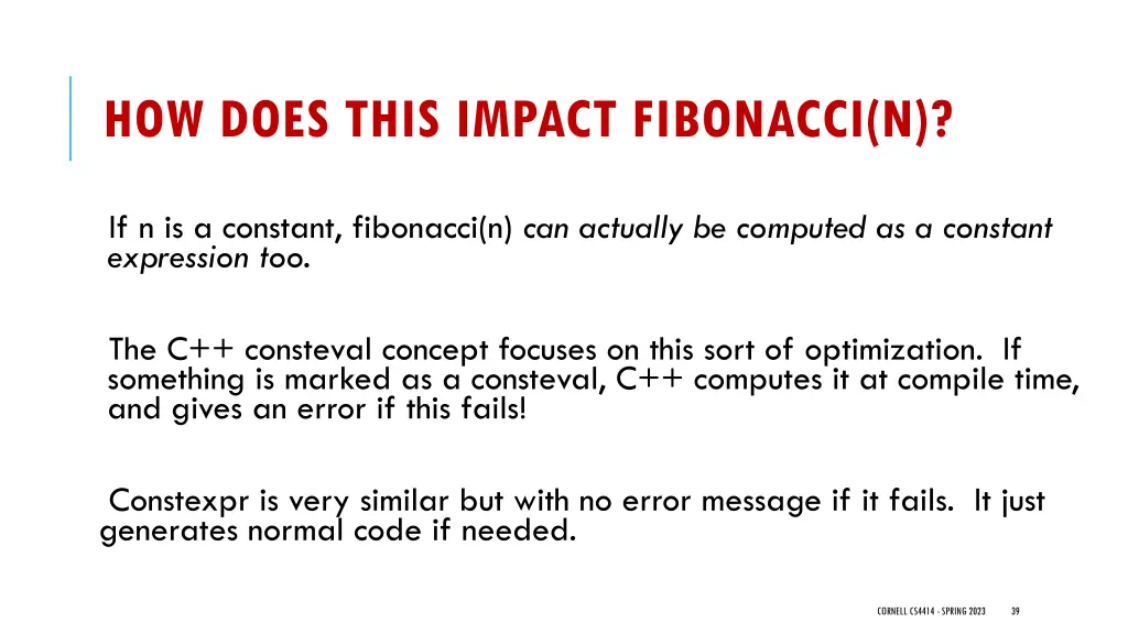 how does this impact fibonacci n
