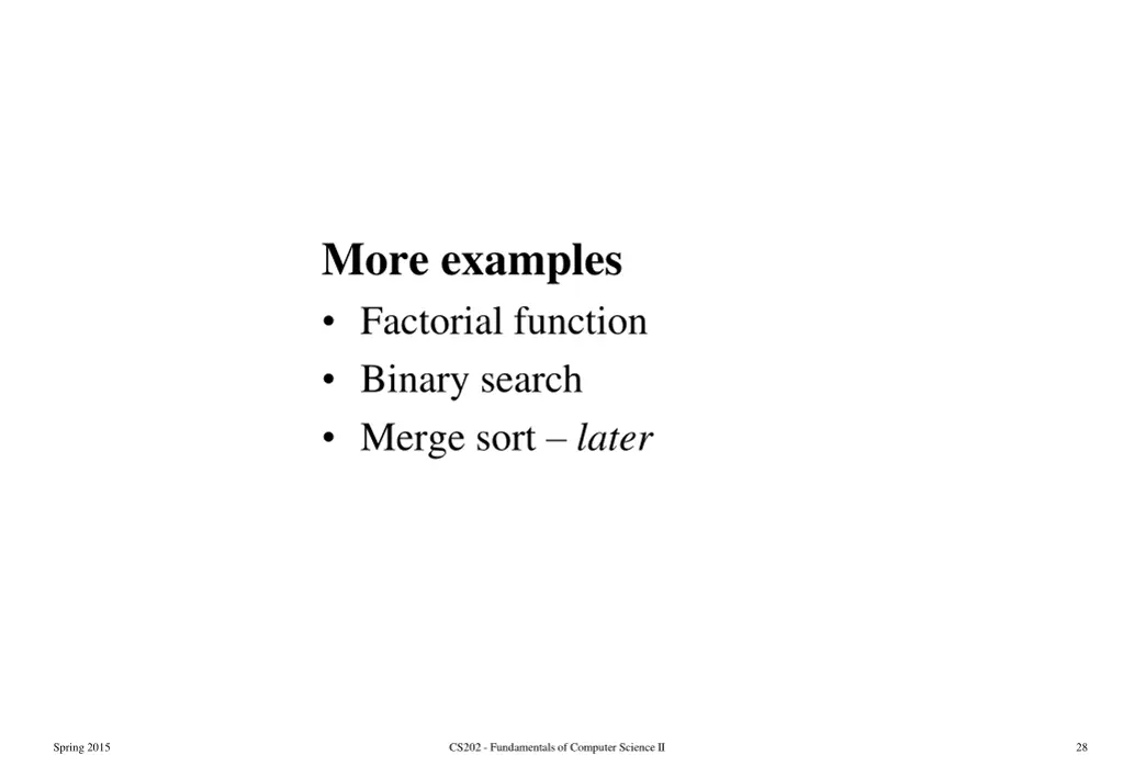 more examples factorial function binary search