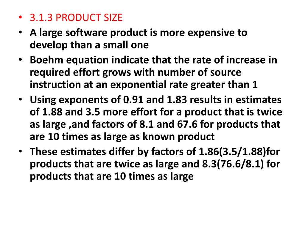 3 1 3 product size a large software product