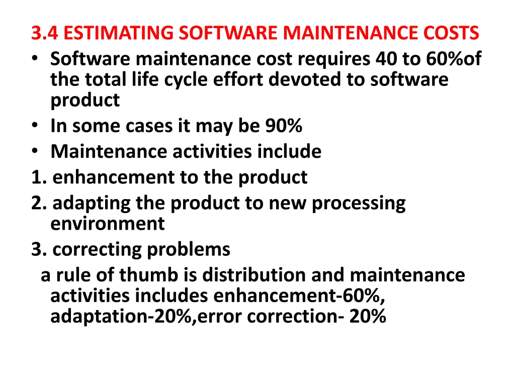 3 4 estimating software maintenance costs
