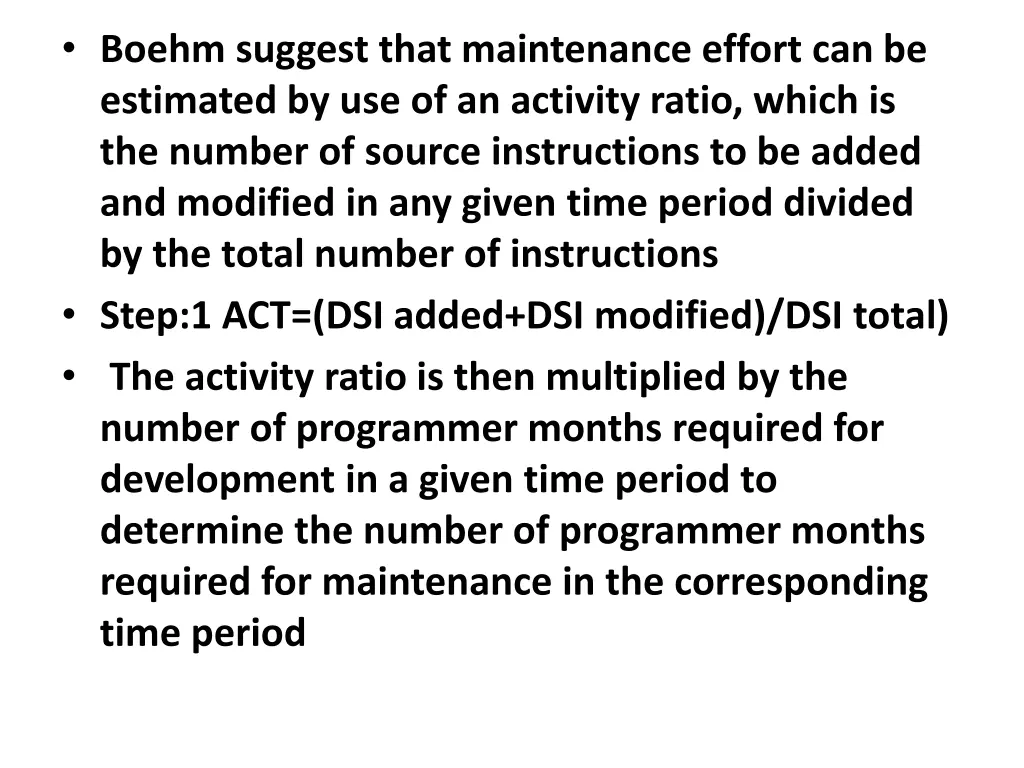 boehm suggest that maintenance effort