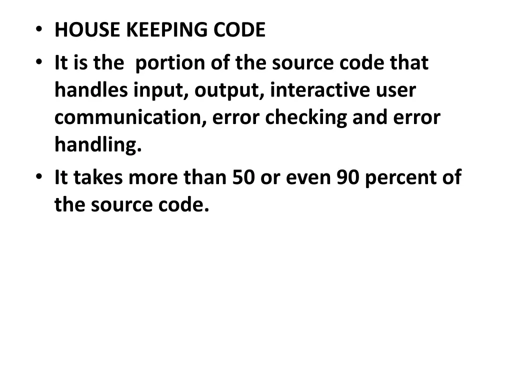 house keeping code it is the portion