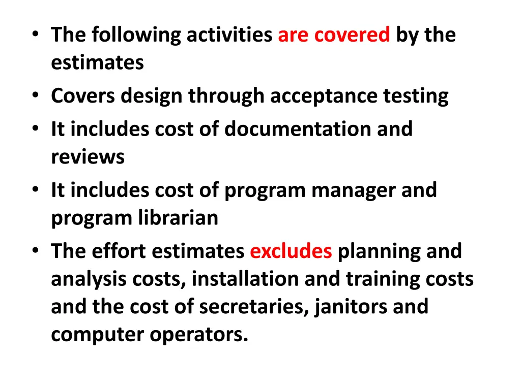 the following activities are covered