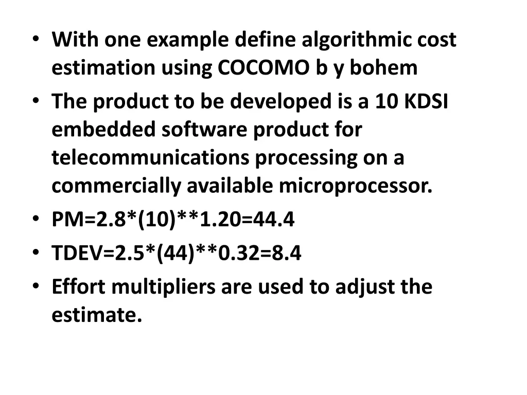 with one example define algorithmic cost