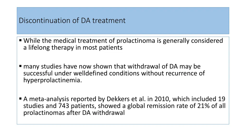 discontinuation of da treatment