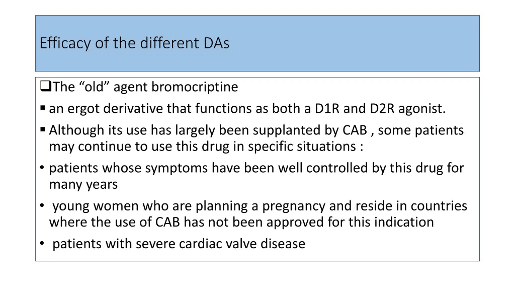 efficacy of the different das