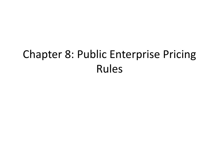 chapter 8 public enterprise pricing rules