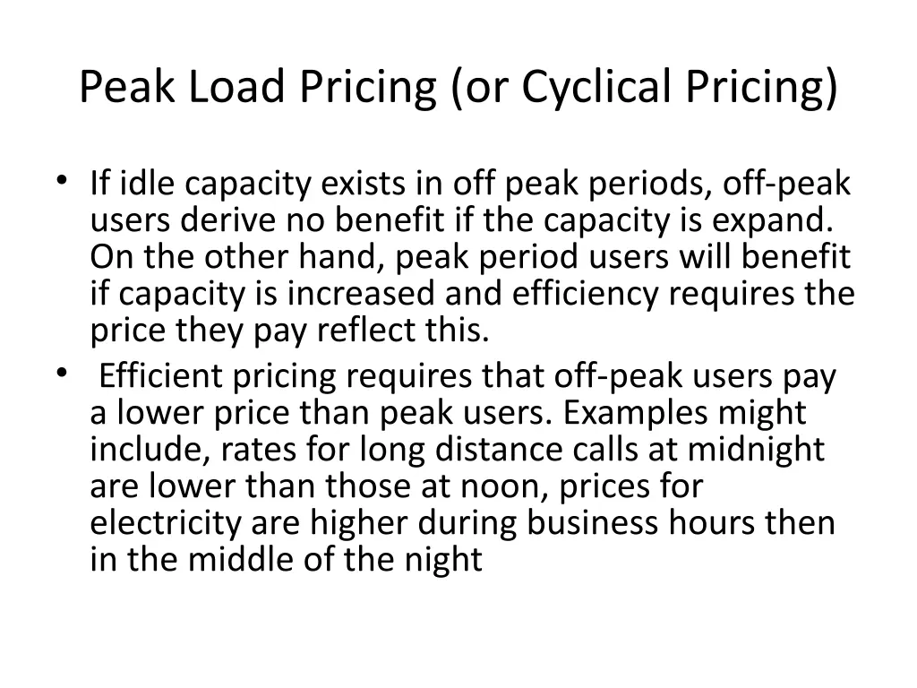 peak load pricing or cyclical pricing 1