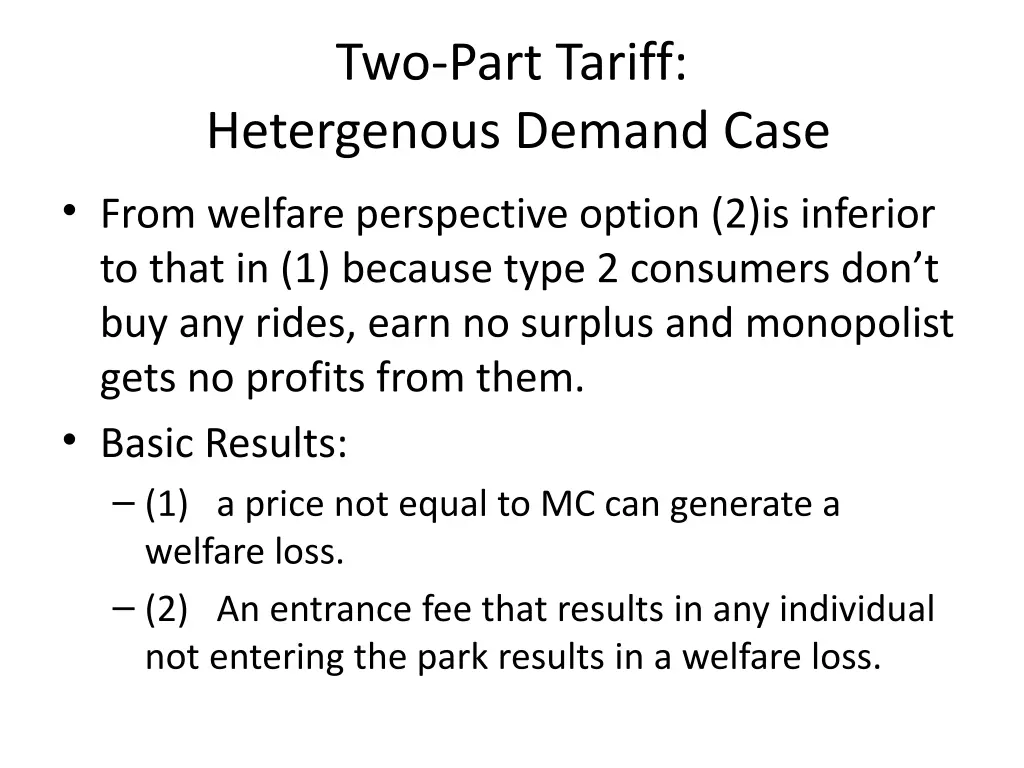 two part tariff hetergenous demand case from
