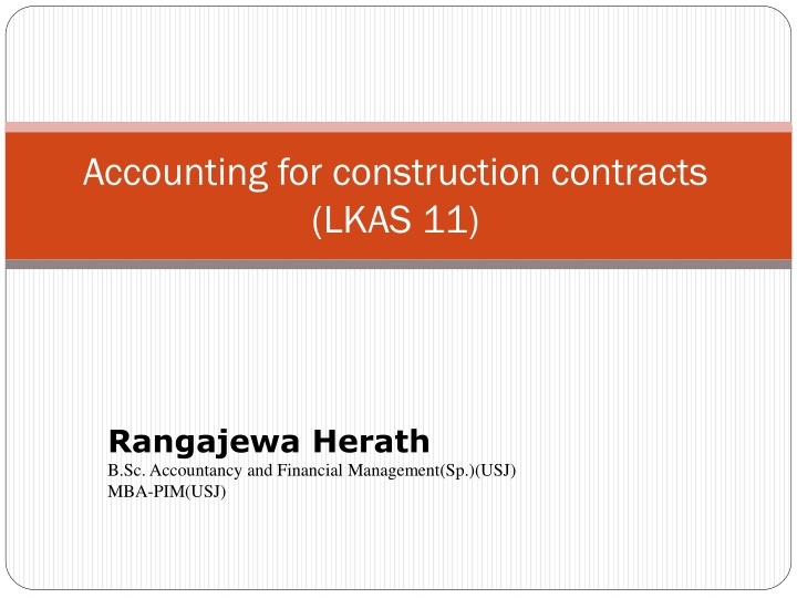 accounting for construction contracts lkas 11