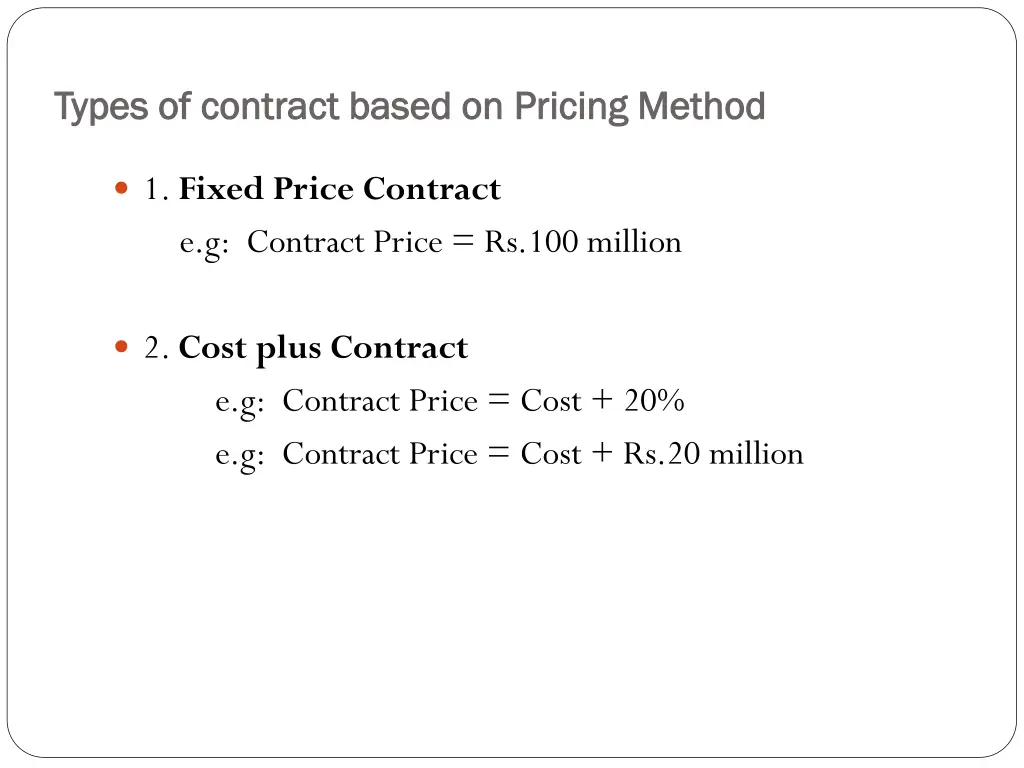 types of contract based on pricing method types