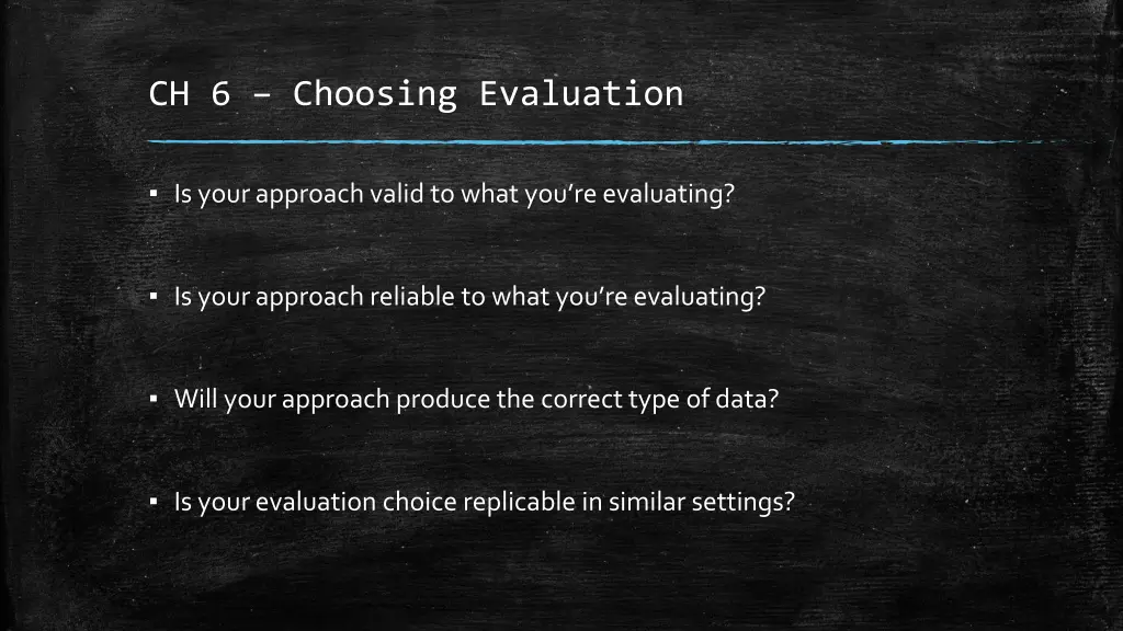 ch 6 choosing evaluation