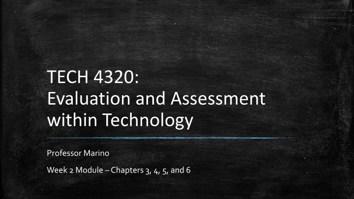 tech 4320 evaluation and assessment within
