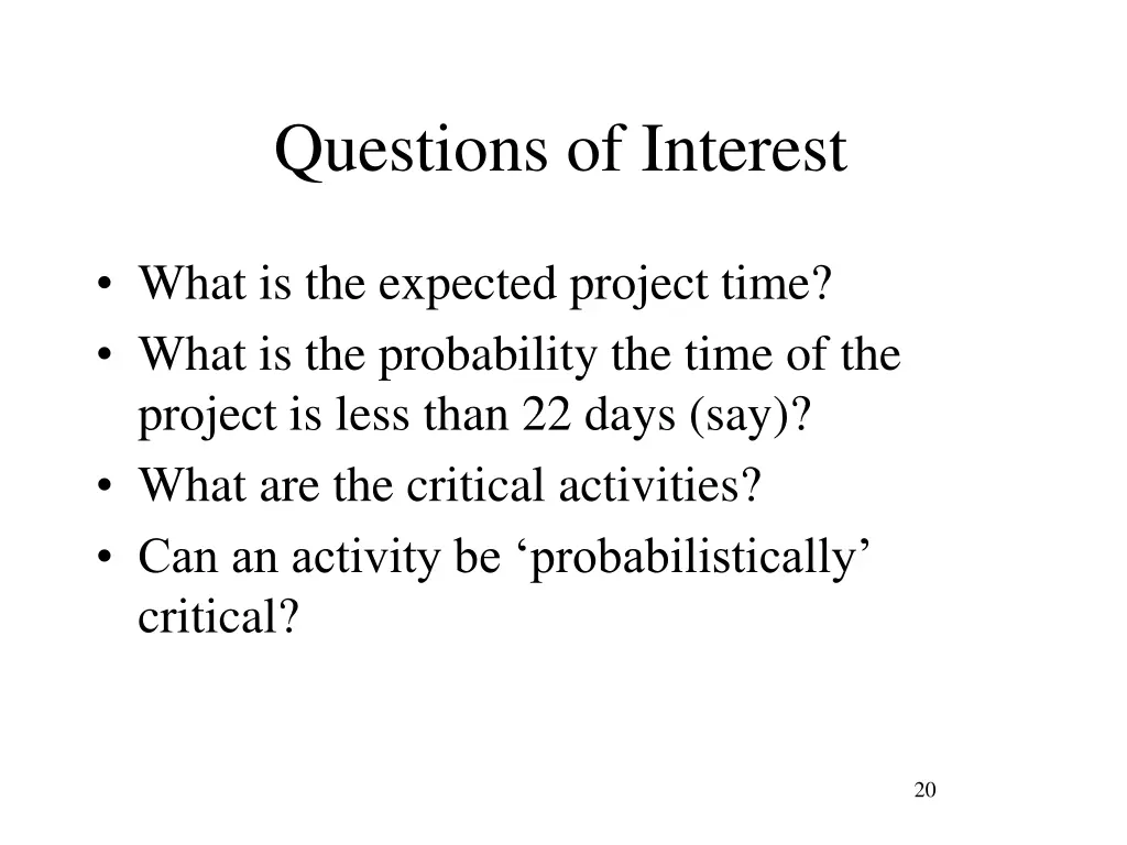 questions of interest