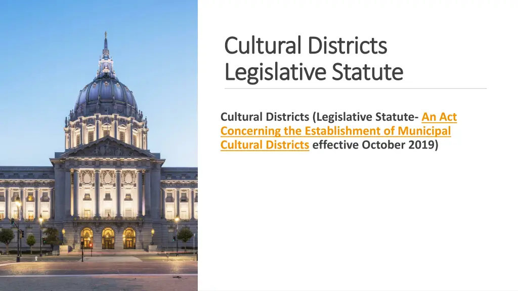 cultural districts cultural districts legislative