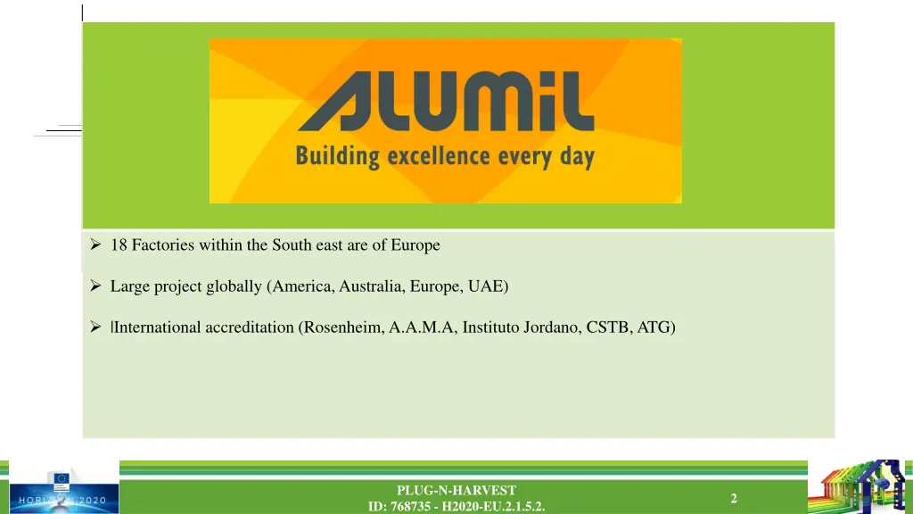 18 factories within the south east are of europe