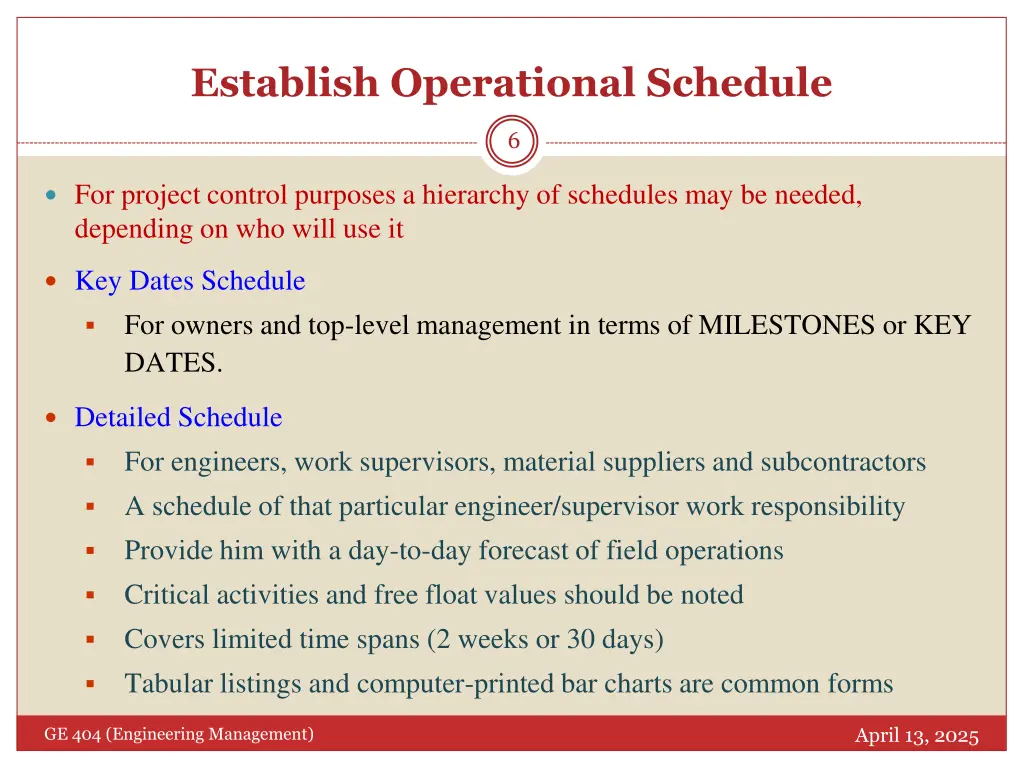 establish operational schedule