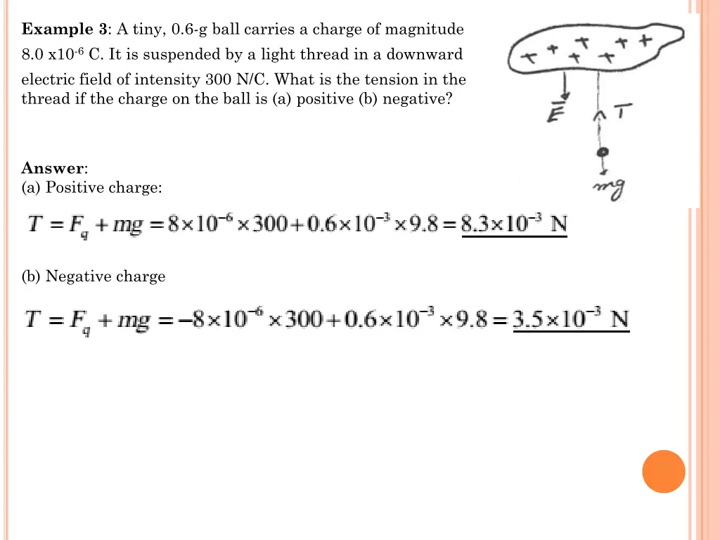 example 3 a tiny 0 6 g ball carries a charge