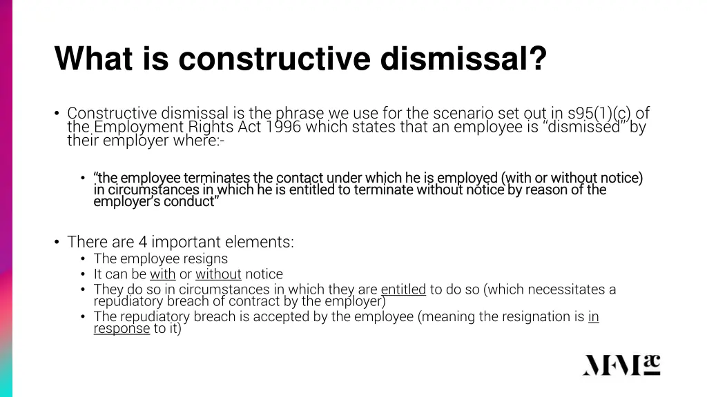 what is constructive dismissal
