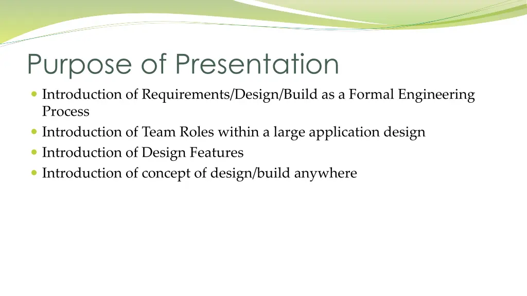 purpose of presentation
