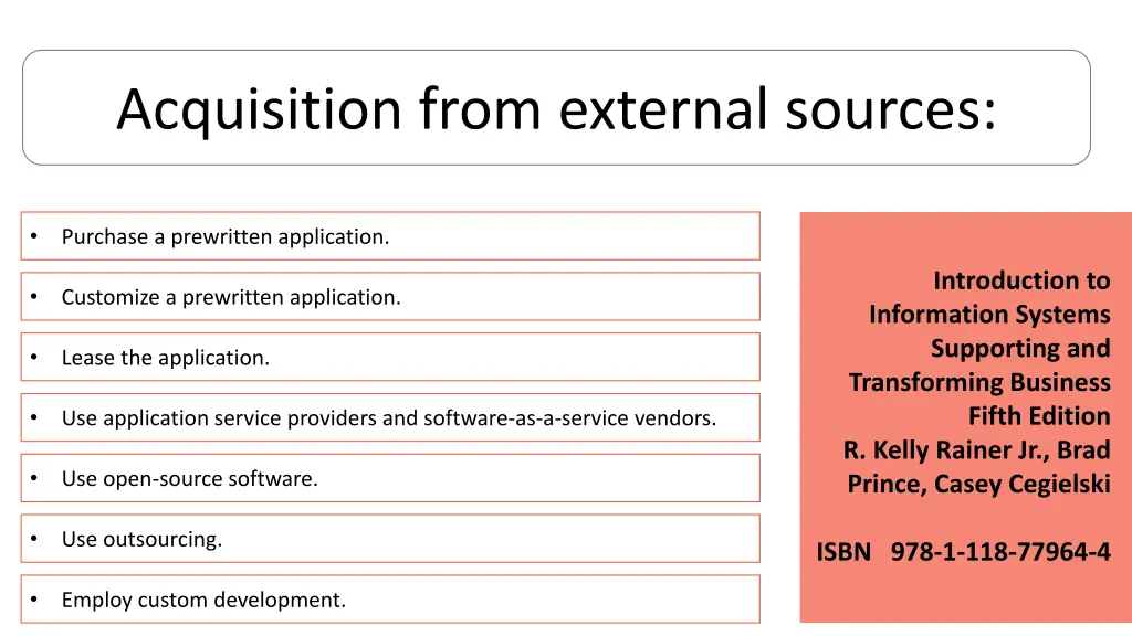 acquisition from external sources