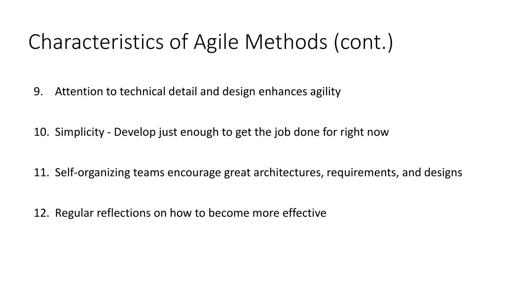characteristics of agile methods cont 1