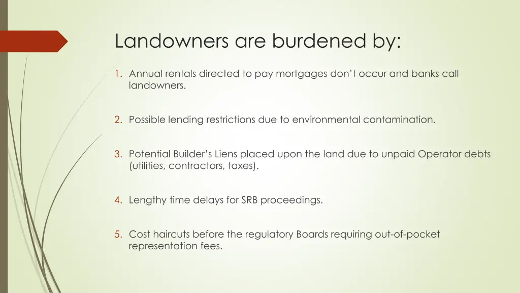 landowners are burdened by